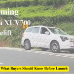 Upcoming Mahindra XUV700 Facelift: What Buyers Should Know Before Launch