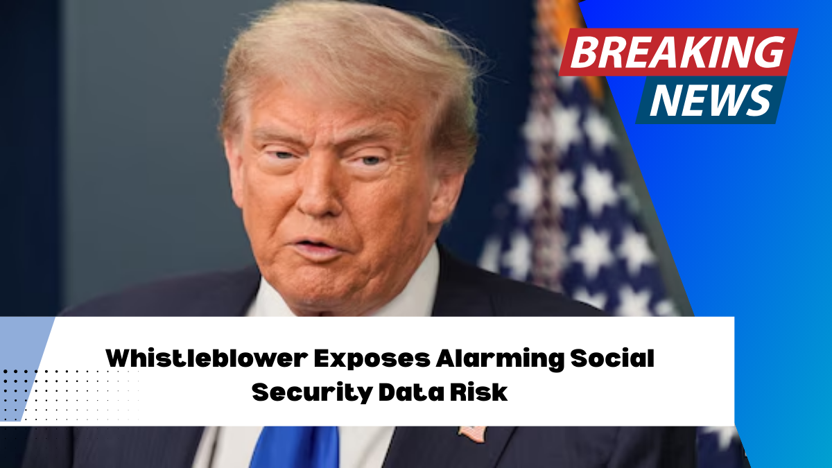 Whistleblower Exposes Alarming Social Security Data Risk