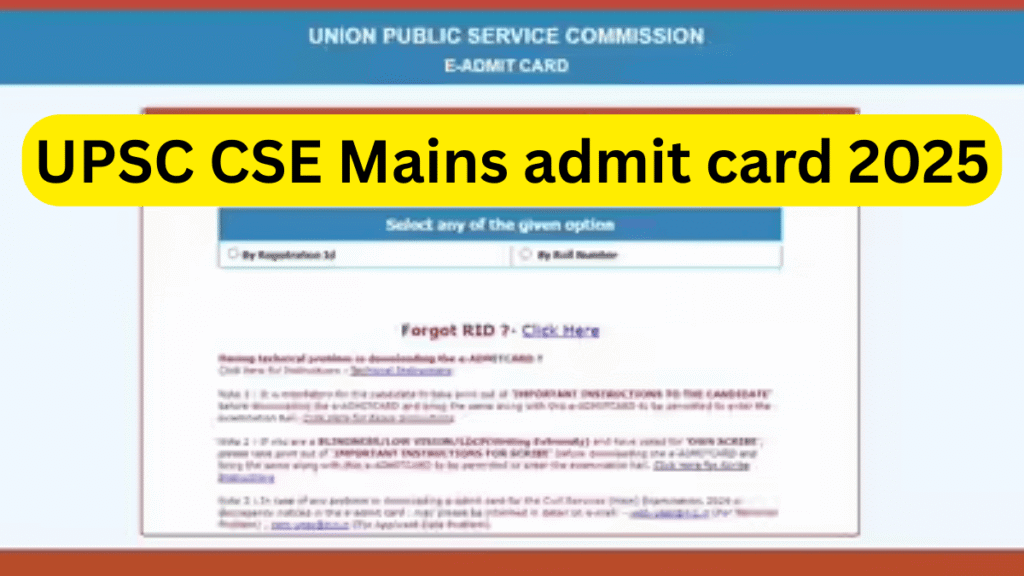 UPSC CSE Mains admit card 2025
