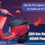 Ola S1 Pro Sport Launched in India at rs1.50 Lakh: 320 Km Range & ADAS Features