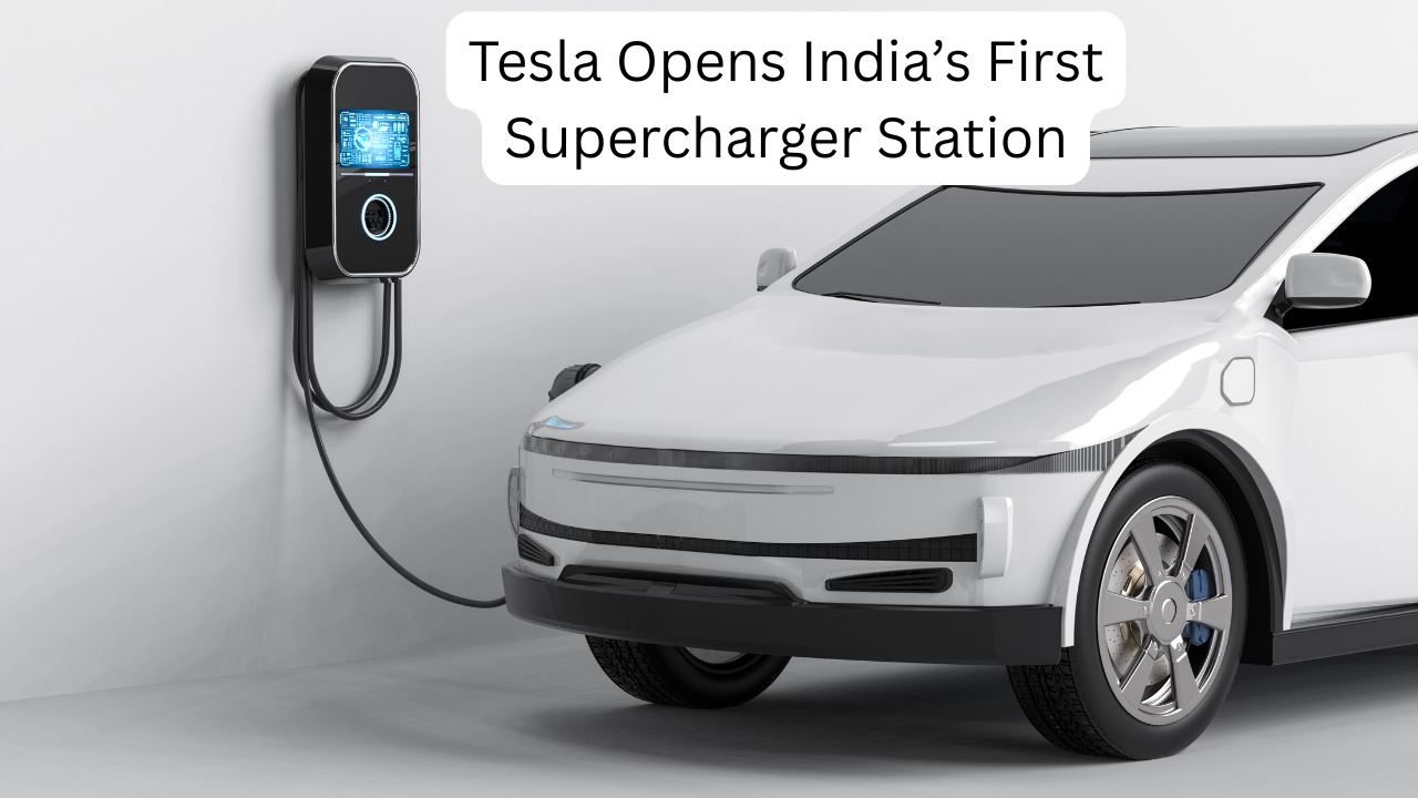 Tesla Opens India’s First Supercharger Station