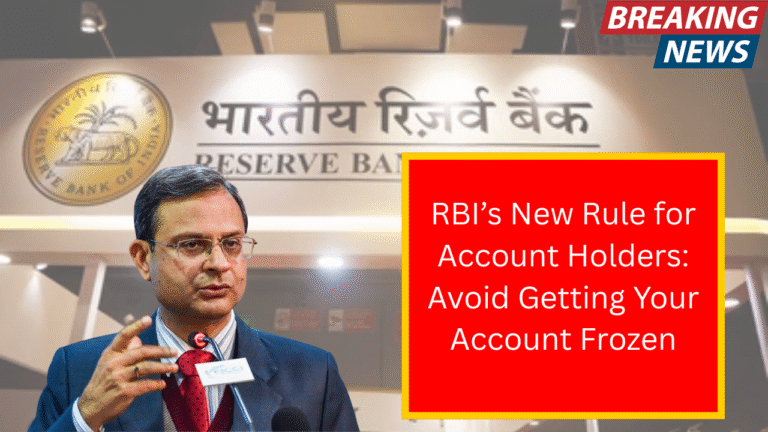 RBI’s Big Update on Bank Accounts 2025