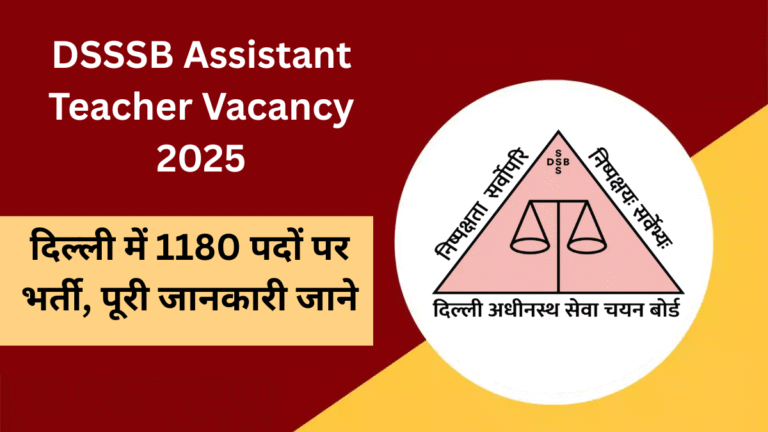 DSSSB Assistant Teacher Vacancy 2025