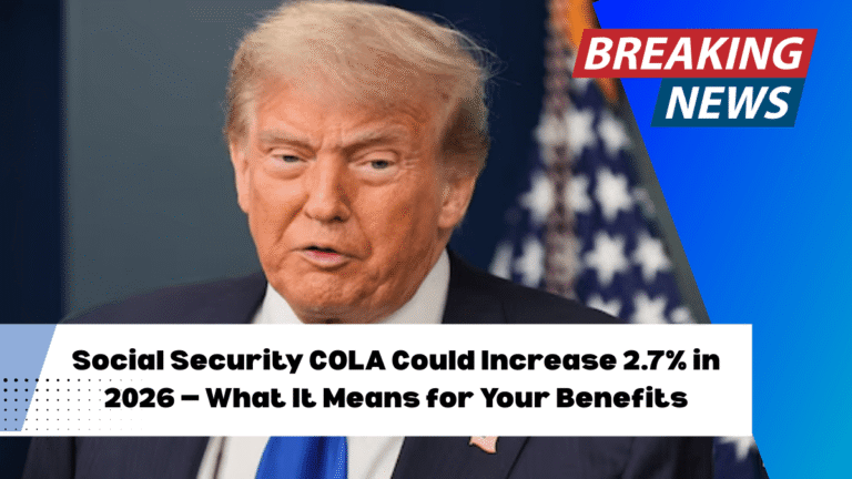 Social Security COLA Could Increase 2.7% in 2026