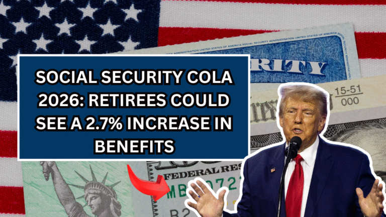 Social Security COLA 2026: Retirees Could See a 2.7% Increase in Benefits
